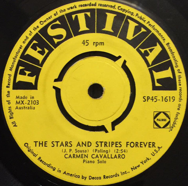 Carmen Cavallaro : The Stars And Stripes Forever / 'Two' Minute Waltz (7", Single)