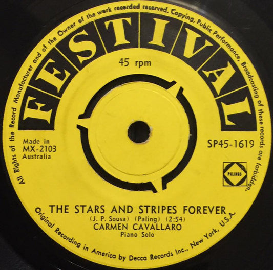 Carmen Cavallaro : The Stars And Stripes Forever / 'Two' Minute Waltz (7", Single)