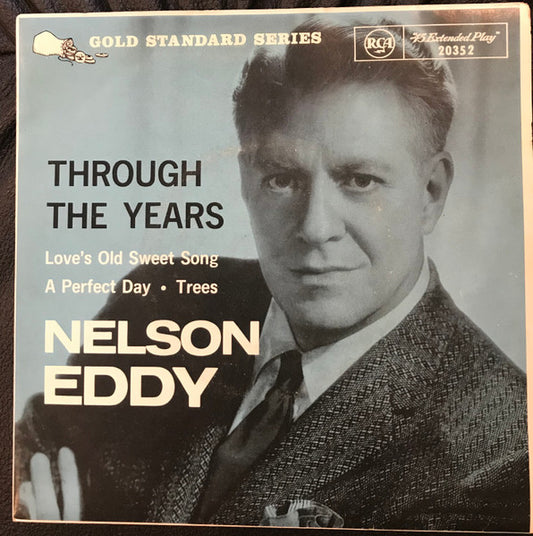 Nelson Eddy : Through The Years (7", EP, Mono)