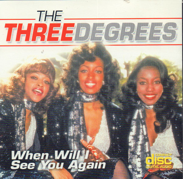 The Three Degrees : When Will I See You Again (CD, Comp)