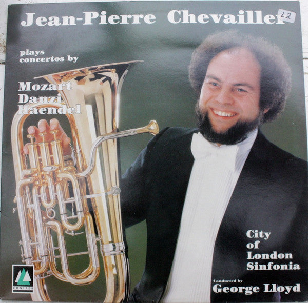 Jean-Pierre Chevallier (2) Plays Concertos By Wolfgang Amadeus Mozart, Franz Danzi, Georg Friedrich Händel, City Of London Sinfonia Conducted By George Lloyd : Jean-Pierre Chevallier Plays Concertos By Mozart Danzi Haendel (LP, Album)
