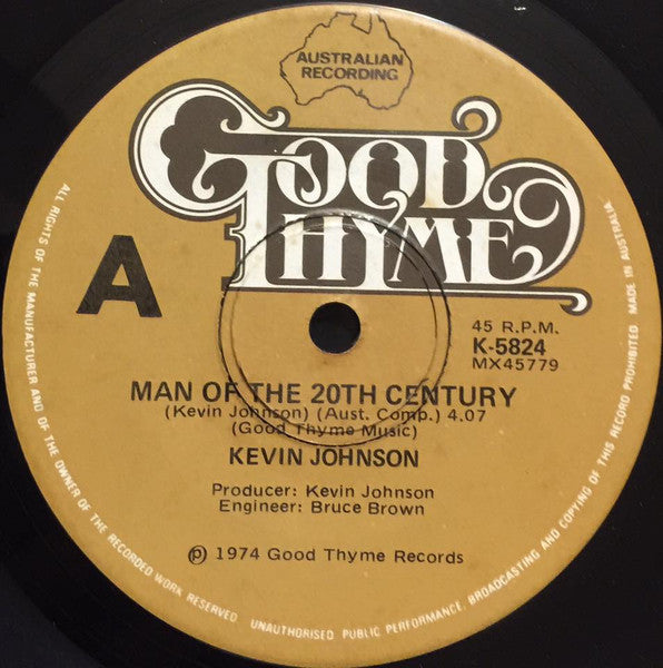 Kevin Johnson (5) : Man Of The 20th Century (7", Single)