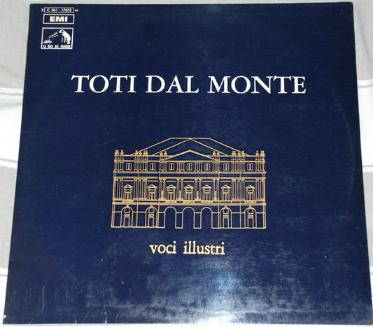 Toti Dal Monte : Toti Dal Monte (LP, Album, Comp)