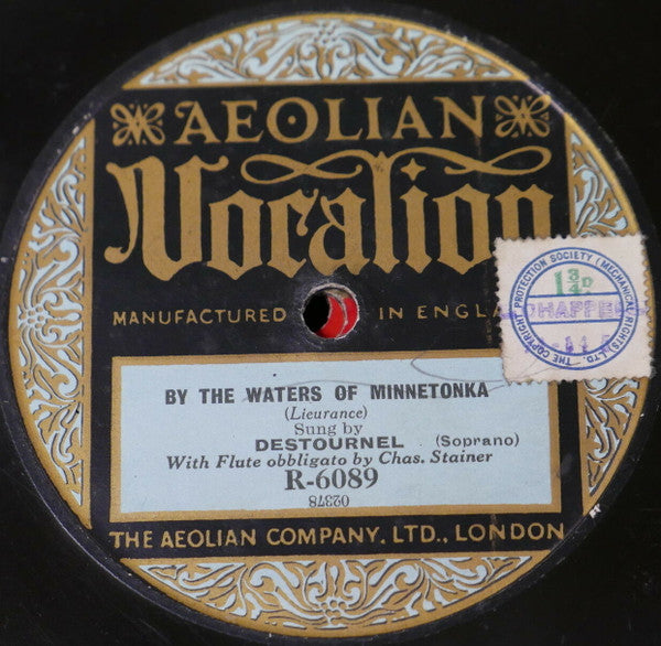 Destournel* : By The Waters Of Minnetonka / Love's Merchant (Shellac, 10")