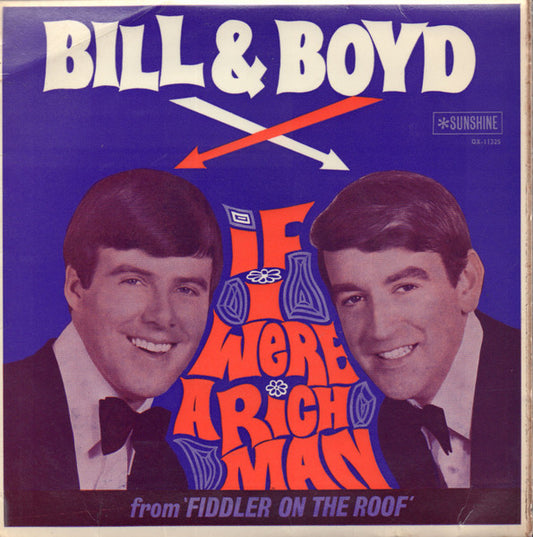Bill And Boyd : If I Were A Rich Man (7", EP, Mono)
