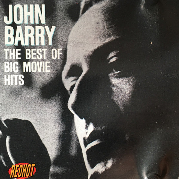 John Barry : The Best Of Big Movie Hits (CD, Comp, RE)