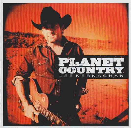 Lee Kernaghan : Planet Country (CD, Album)