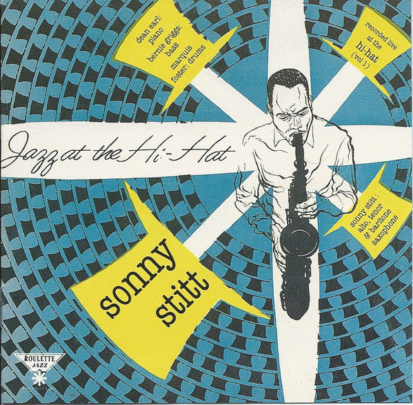 Sonny Stitt : Jazz At The Hi-Hat (CD, Comp, Mono)