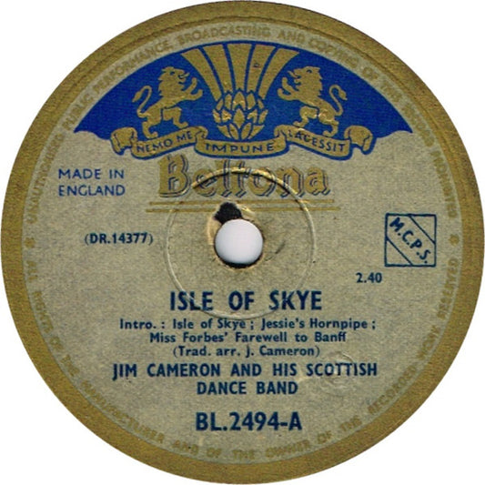 Jim Cameron And His Scottish Dance Band* : Isle Of Skye / Waltz Country Dance (Shellac, 10")