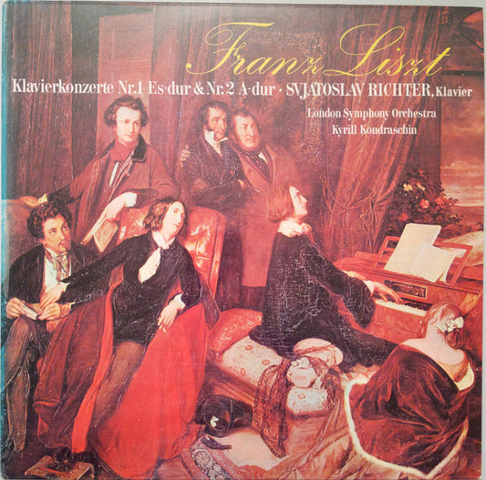 Franz Liszt - Sviatoslav Richter / London Symphony Orchestra / Kyrill Kondraschin* : Klavierkonzerte Nr.1 Es Dur & Nr.2 A-Dur (LP, RE)