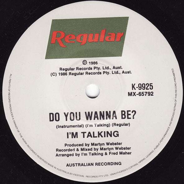 I'm Talking : Do You Wanna Be (7", Single, Ltd)