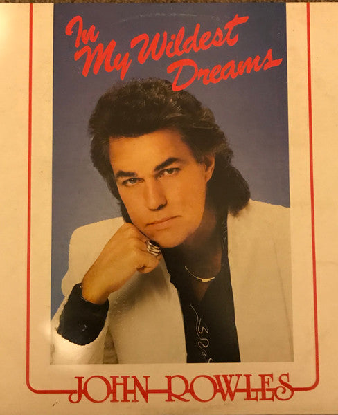 John Rowles : In My Wildest Dreams  (LP, Album)