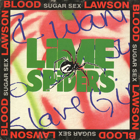 The Lime Spiders : Blood Sugar Sex Lawson (CD, EP, Comp)
