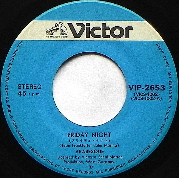 Arabesque = アラベスク* : フライデイ・ナイト / 貴方を待って =  Friday Night / Someone Is Waiting For You (7", Single)