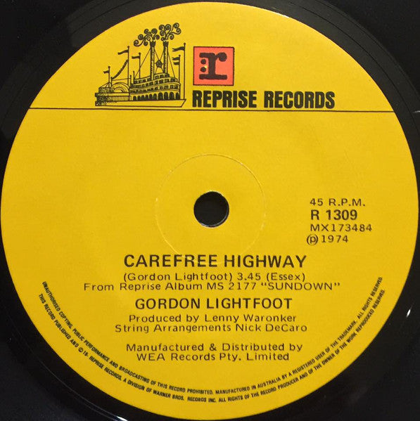 Gordon Lightfoot : Carefree Highway / Seven Island Suite (7", Single)
