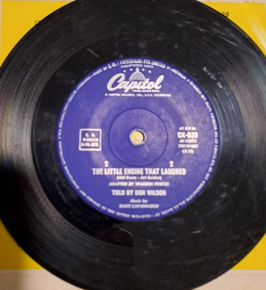 Don Wilson (4), David Cavanaugh : The Little Engine That Laughed (7")
