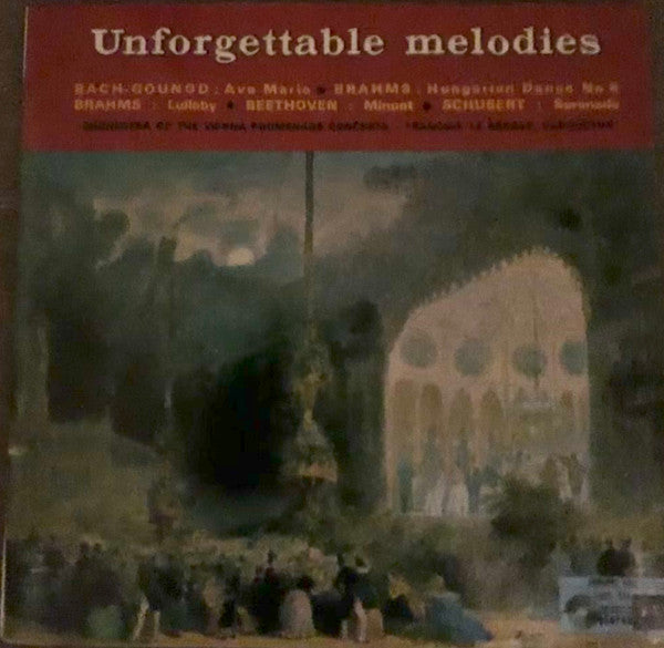 Wiener Promenadenorchester : Unforgettable Melodies (7", Syn)