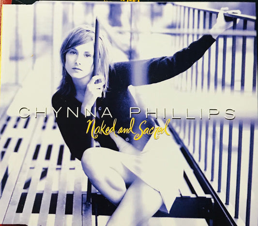 Chynna Phillips : Naked And Sacred (CD, Single)