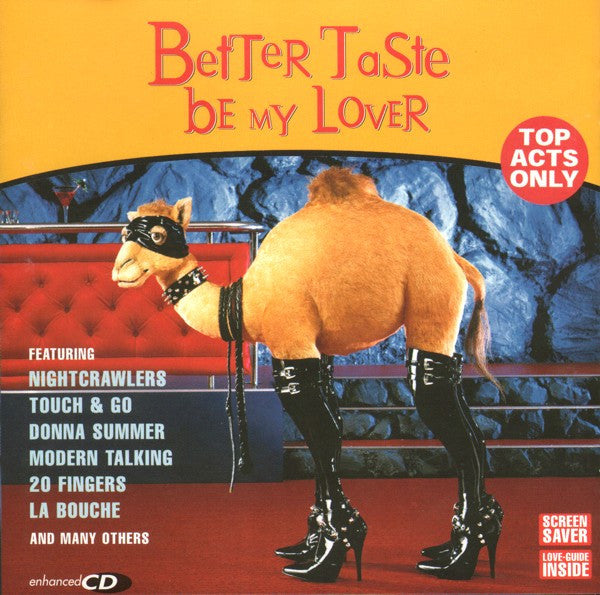 Various : Better Taste - Be My Lover (CD, Comp, Enh)