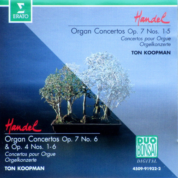 Handel*, Ton Koopman : Organ Concertos Op.7 Nos.1-5 / Organ Concertos Op.7 No.6 & Op.4 Nos.1-6 (2xCD, RE)