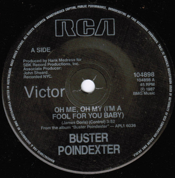 Buster Poindexter : Oh Me Oh My (I'm A Fool For You Baby) (7", Single)