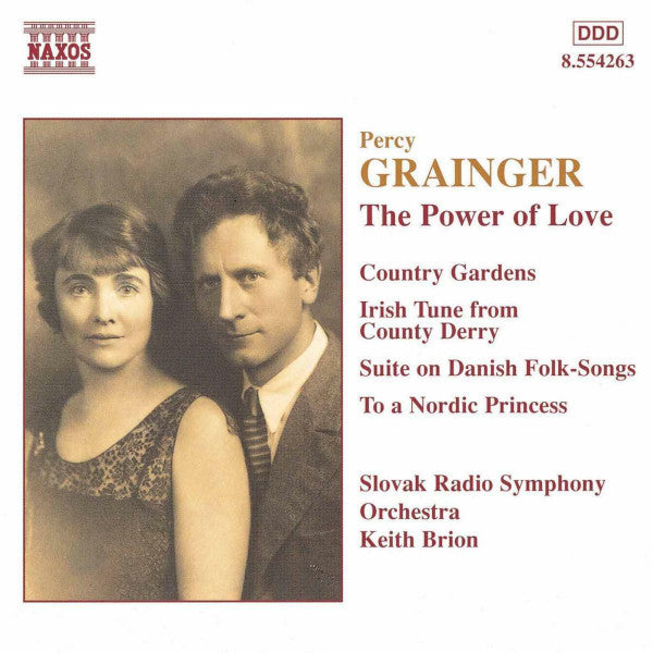 Percy Grainger, Slovak Radio Symphony Orchestra, Keith Brion : The Power Of Love (CD)