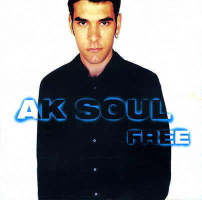 A.K. Soul : Free (CD, Album + CD, Bon)