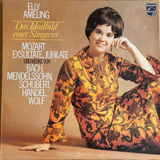 Elly Ameling : Das Idealbild Einer Sängerin (Mozart Exsultate, Jubilate Und Werke Von Bach, Mendelssohn, Schubert, Händel, Wolf) (LP, Comp)