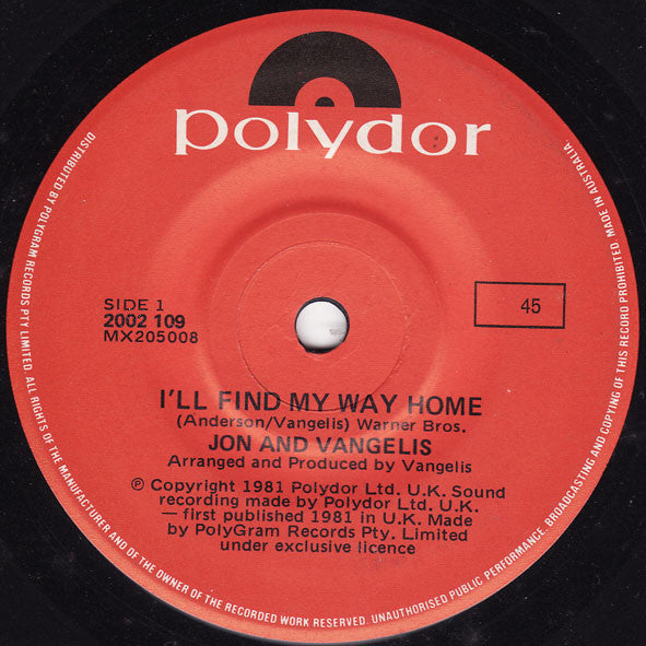 Jon And Vangelis* : I'll Find My Way Home (7", Single)