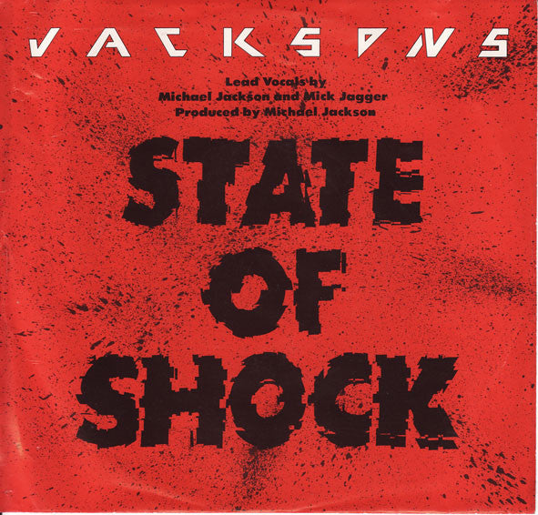 Jacksons* : State Of Shock (7", Single)