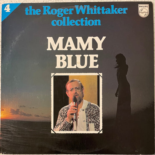 Roger Whittaker : Mamy Blue (LP)