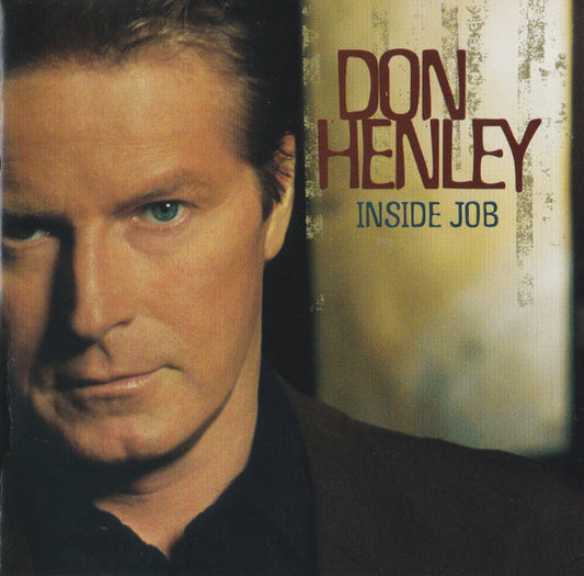 Don Henley : Inside Job (CD, Album)