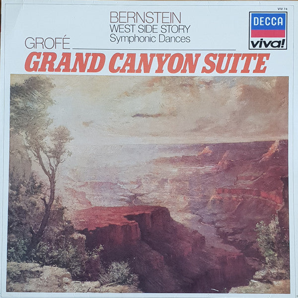 Grofé*, Bernstein* - Leonard Bernstein, New York Philharmonic : Grofé · Grand Canyon Suite / Bernstein ·  West Side Story Symphonic Dances (LP, Comp)