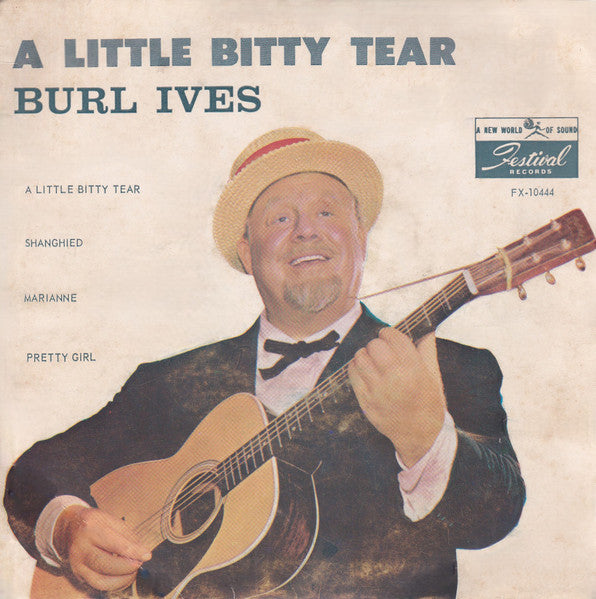 Burl Ives : A Little Bitty Tear (7", EP, Mono)