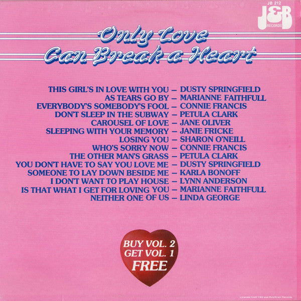 Various : Only Love Can Break A Heart - Volume 2 (LP, Album, Comp)
