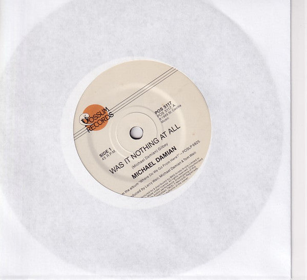 Michael Damian : Was It Nothing At All (7", Single)