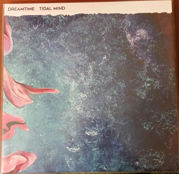 Dreamtime (11) : Tidal Mind (LP, Ltd, Ran)