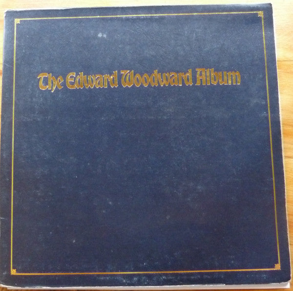 Edward Woodward : The Edward Woodward Album (LP, Album, Tex)