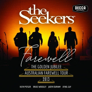 The Seekers : Farewell - The Golden Jubilee Australian Farewell Tour 2013 (CD, Album)