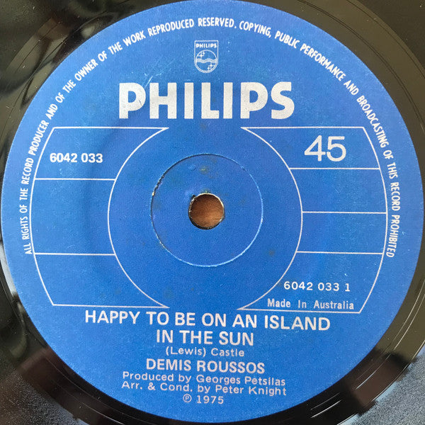 Demis Roussos : Happy To Be On An Island In The Sun (7", Single, RP)