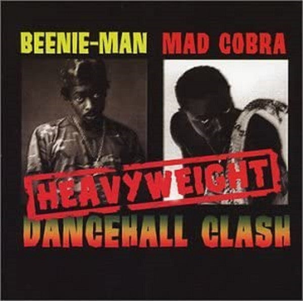Beenie-Man*, Mad Cobra : Heavyweight Dancehall Clash (CD, Album, Comp)