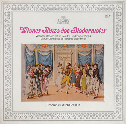 Ensemble Eduard Melkus : Wiener Tänze Des Biedermeier (LP, Album)