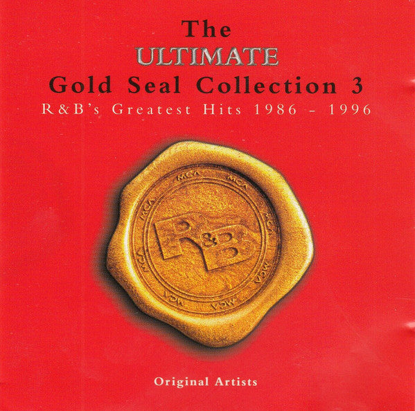 Various : The Ultimate Gold Seal Collection 3: R&B's Greatest Hits 1986 - 1996 (2xCD, Comp)