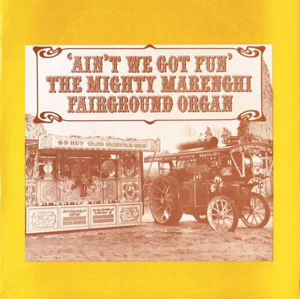 Mammoth Marenghi Fair Organ : Ain't We Got Fun (LP, Album, Club)