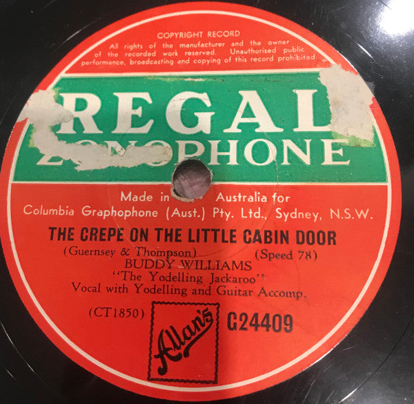 Buddy Williams (2) : Maple On The Hill / The Crepe On The Little Cabin Door (Shellac, 10")