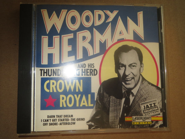 Woody Herman And His Thundering Herd* : Crown Royal (CD, Album)