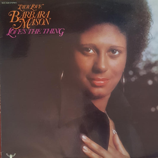 "Lady Love" Barbara Mason* : Love's The Thing (LP, Album)