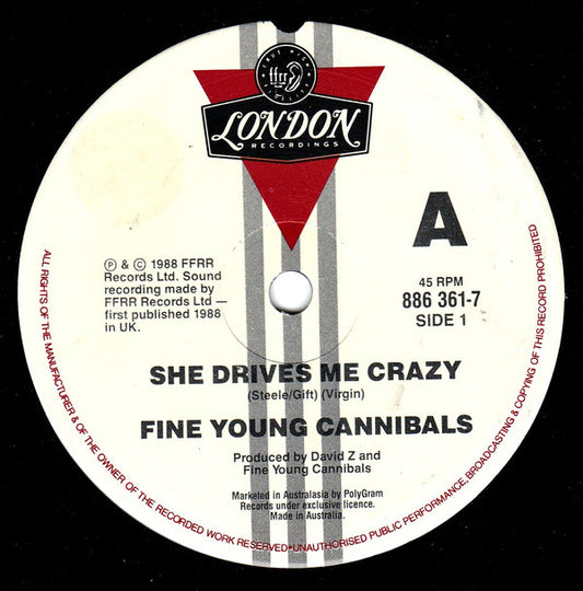 Fine Young Cannibals : She Drives Me Crazy (7", Single)
