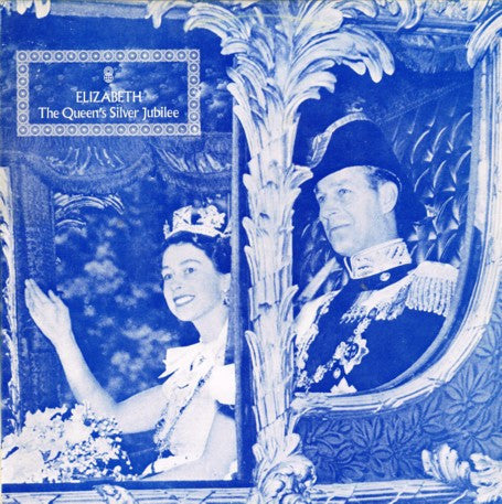 The Regimental Band Of The Coldstream Guards*, The London Festival Orchestra*, The Ambrosian Singers : Elizabeth - The Queen's Silver Jubilee (LP, Album, Club, RE)