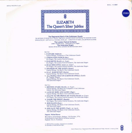 The Regimental Band Of The Coldstream Guards*, The London Festival Orchestra*, The Ambrosian Singers : Elizabeth - The Queen's Silver Jubilee (LP, Album, Club, RE)